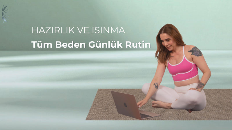 Tüm Beden Günlük Rutinler